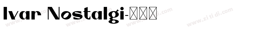Ivar Nostalgi字体转换